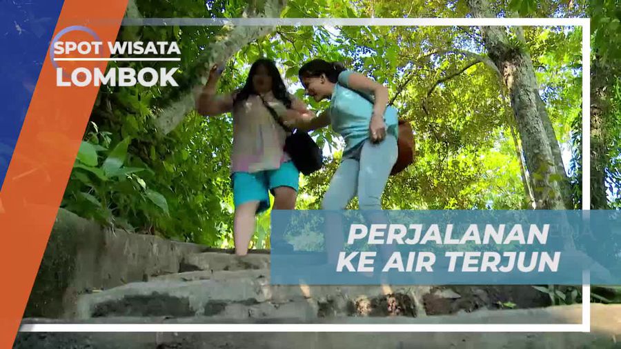 Menyusuri Kawasan Hijau Menuju Air Terjun Benang Kelambu Lombok 