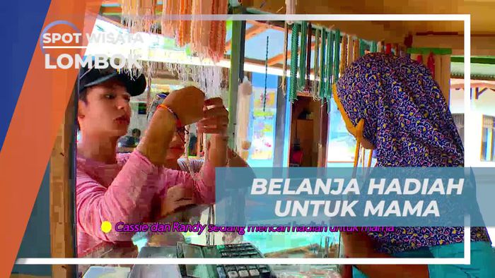 Berburu Hadiah Spesial Untuk Bunda di Lomvok