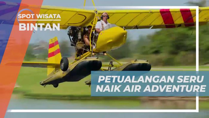 Mengudara dan Bermanuver Selama 20 Menit Dengan Air Adventure Bintan