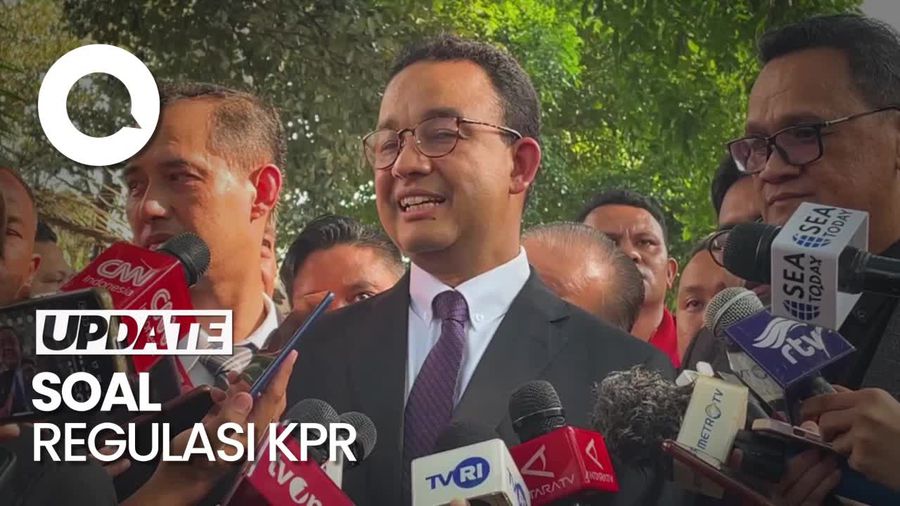 Anies Ingin Ubah Aturan Regulasi KPR: Saat Ini Rumit