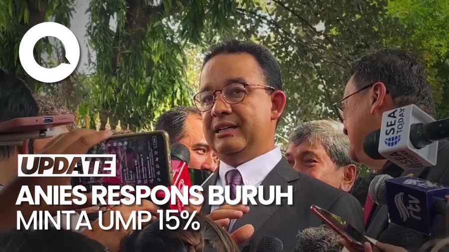 Buruh Ingin UMP Naik 15%, Anies: Jangan Sampai Tak Cerminkan Keadilan