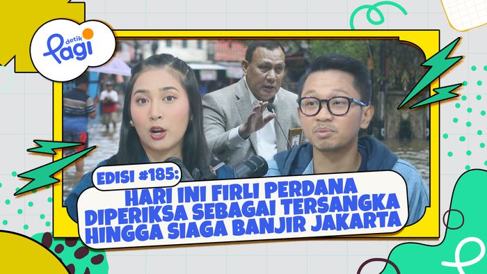 Edisi #185: Hari Ini Firli Perdana Diperiksa sebagai Tersangka hingga Siaga Banjir Jakarta