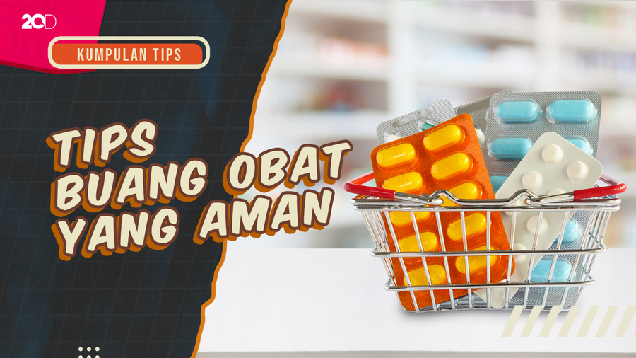 KuTips: Simak Cara Buang Obat di Rumah yang Tepat!     