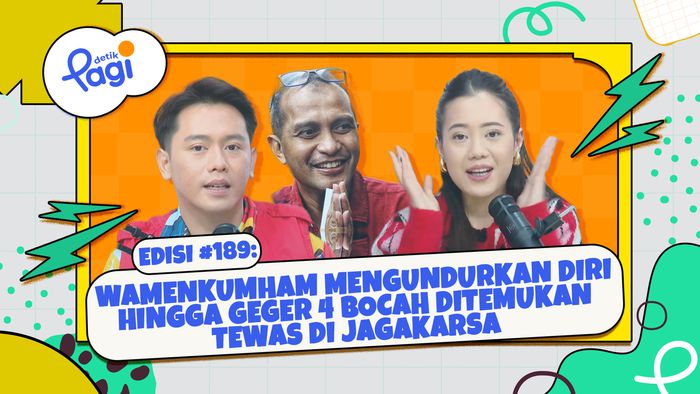 Edisi #189: Wamenkumham Mengundurkan Diri hingga Geger 4 Bocah Ditemukan Tewas di Jagakarsa
