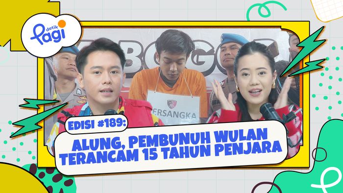 Alung, Pembunuh Wulan Terancam 15 Tahun Penjara