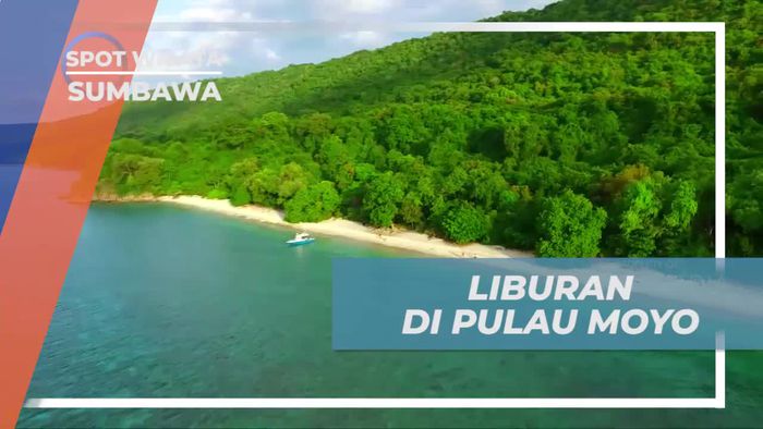 Liburan Asik di Pulau Moyo Sumbawa