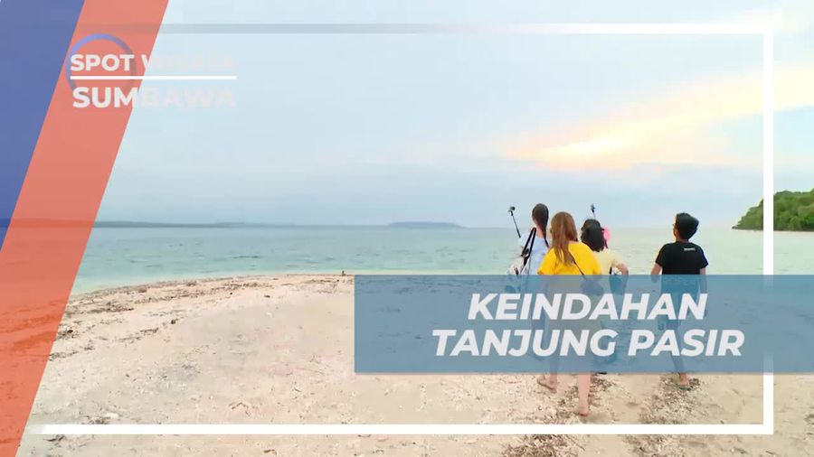 Melihat Keindahan Lukisan Alam Tanjung Pasir Sumbawa 