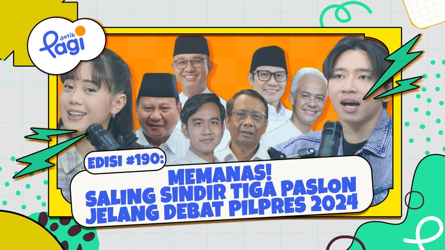 Edisi #190: Memanas! Saling Sindir Tiga Paslon Jelang Debat Pilpres 2024