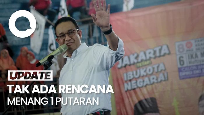 Anies Pede Menang di Putaran Kedua, Singgung Pengalaman Pilgub DKI