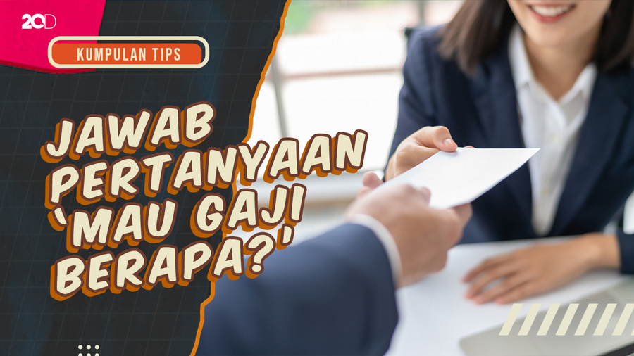 KuTips: Tips Jawab Pertanyaan Mau Gaji Berapa? Saat Interview Kerja