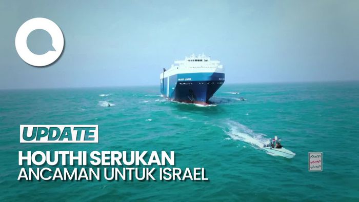 Houthi Murka Ancam Bajak Seluruh Kapal yang Menuju Pelabuhan Israel