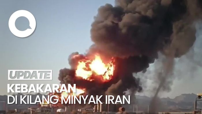 Kilang Minyak di Iran Terbakar Hebat, 1,5 Juta Liter BBM Lenyap