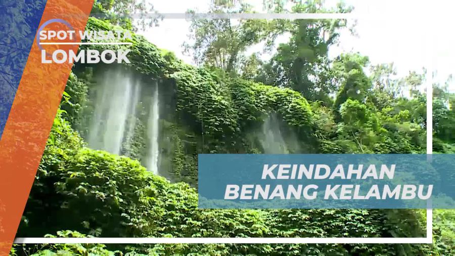 Air Terjun Benang Kelambu, Pesona Keindahan Alam yang Tiada Dua, Lombok