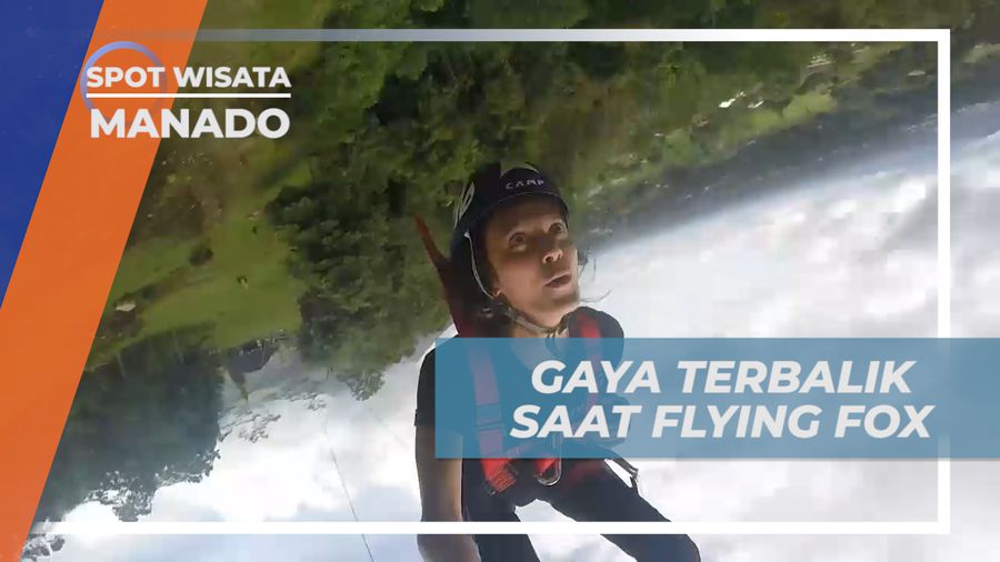Sensasi Seru Meluncur di Flying Fox Dengan Gaya Terbalik, Manado