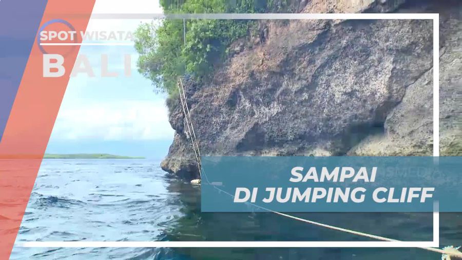 Memilih Titik Cliff Jump Dengan Ketinggian yang Berbeda, Nusa Penida Bali