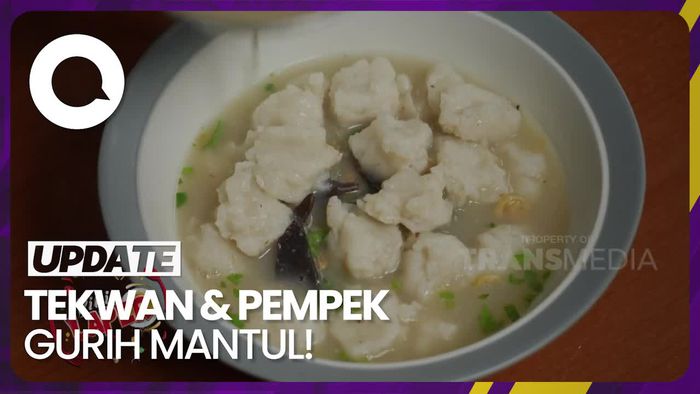 Bikin Laper: Rekomendasi Tekwan dan Pempek Palembang di Condet