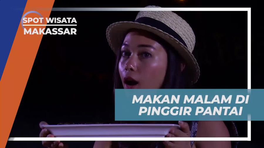 Menikmati Santap Malam Dengan Menu Ikan Bakar Lezat di Tepi Pantai, Bulukumba