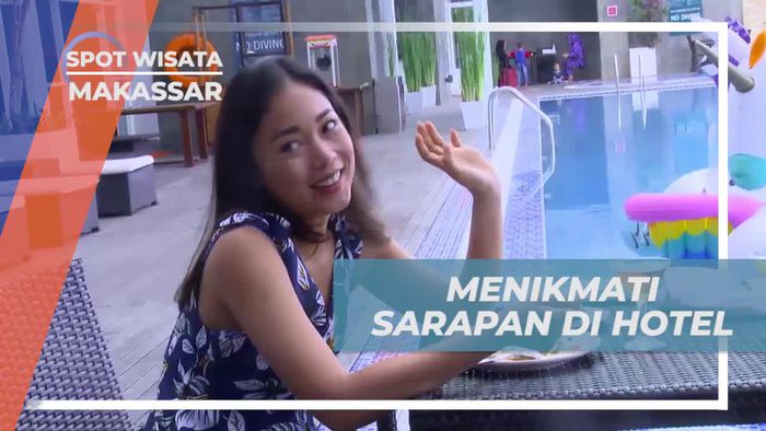 Menikmati Sarapan Lezat di Penginapan Makassar