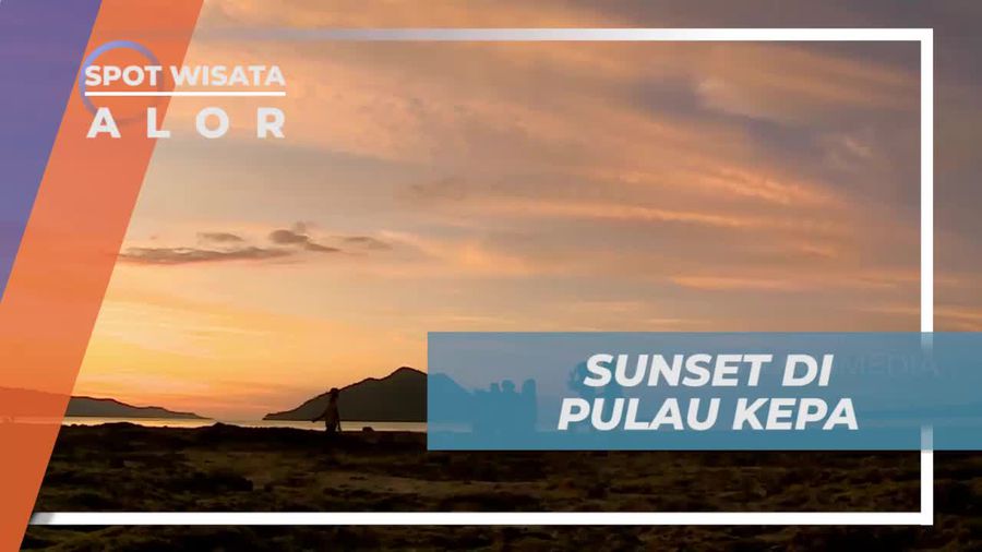 Menikmati Lukisan Cahaya Sunset di Tepi Pantai Pulau Kepa, Alor
