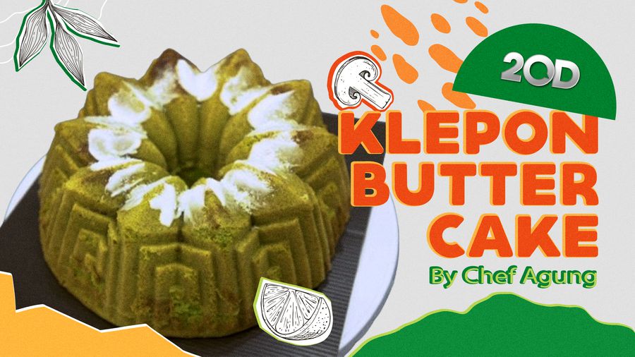  Tips Bikin Klepon Butter Cake Istimewa ala Chef Agung