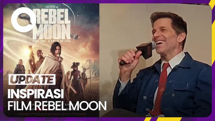 Mimpi Masa Kecil Zack Snyder Terwujud di Film Rebel Moon