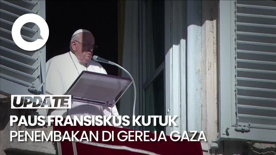 Paus Fransiskus soal Warga Sipil Ditembak Israel di Gereja Gaza: Itu Terorisme