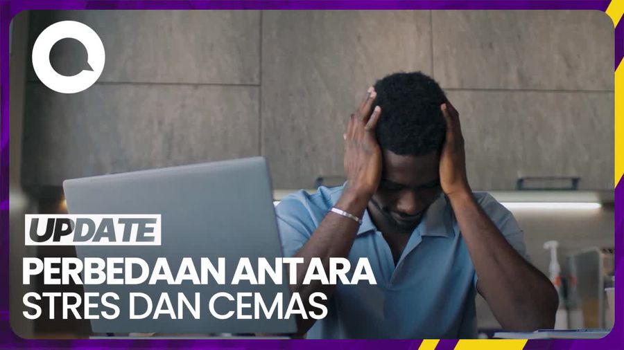 Ini Perbedaan Stres dan Cemas Menurut Psikolog, Ketahui Bedanya! 