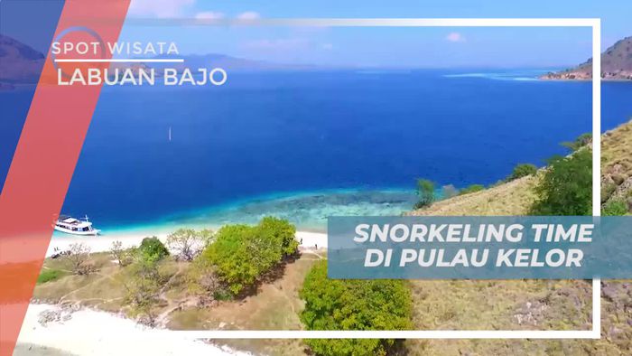 Snorkeling Pulau Kelor, Menikmati Keindahan Bawah Laut Labuan Bajo