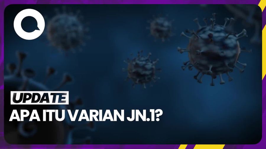 Mengenal Varian Covid-19 JN.1 dan Gejalanya 