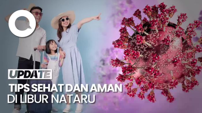 Tips Liburan Sehat dan Aman di Tengah Kasus Covid-19 yang Naik Lagi