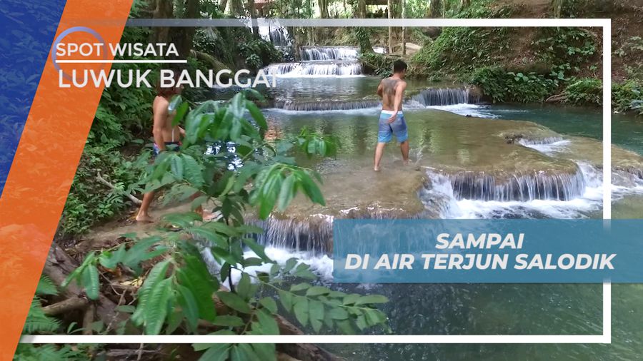 Air Terjun Salodik, Pesona Keindahan Sepotong Surga di Ujung Kota Luwuk Banggai 
