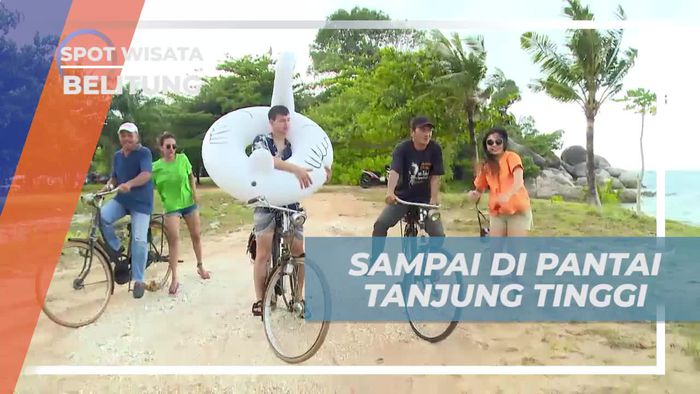 Sampai di Pantai Tanjung Tinggi, Disambut Keindahan Laut Belitung