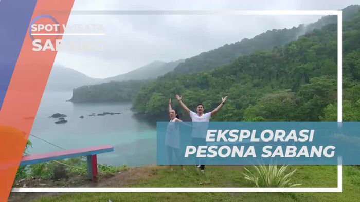 Eksplorasi Pesona Sabang, Menawarkan Pantai dan Laut yang Bersih nan Indah