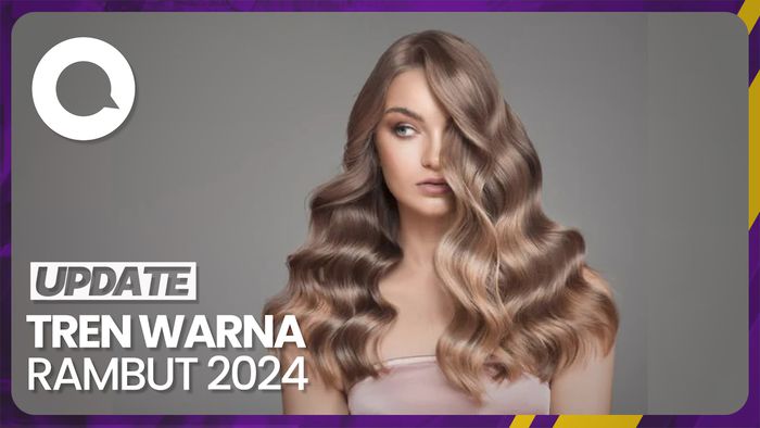 Rekomendasi Warna Rambut yang Bakal Bikin Berkilau di 2024