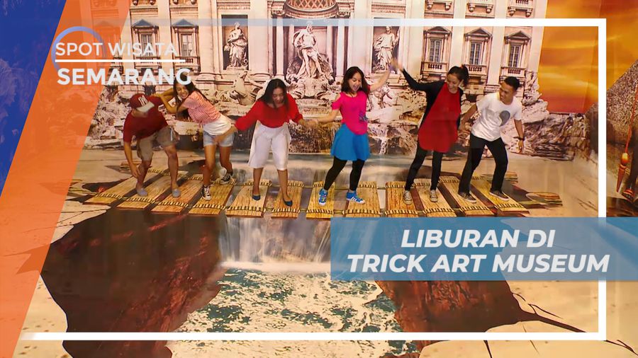 Liburan Seru di Kota Lumpia, Mengunjungi Museum Tiga Dimensi, Semarang