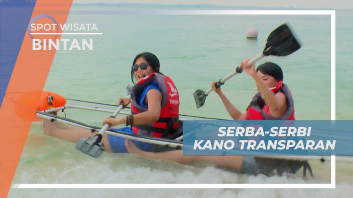 Serunya Habiskan Waktu Bermain Kano di Pantai Pulau Pasir, Bintan