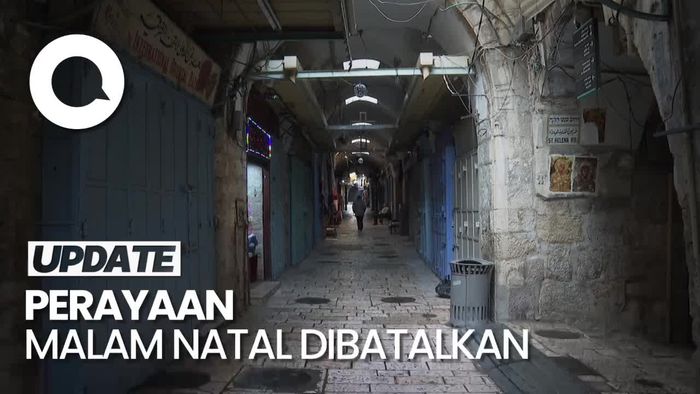 Tak Ada Perayaan Natal, Kota Tua Yerusalem Bak Kota Mati