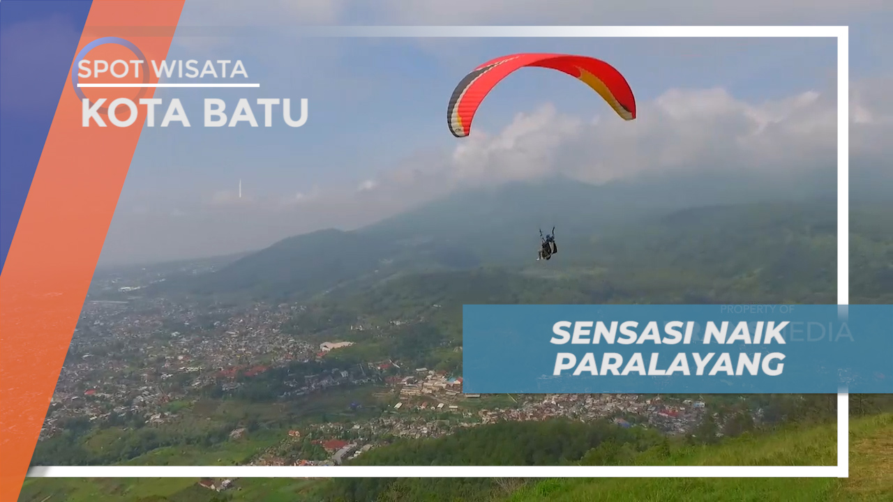 Menikmati Keindahan Alam Kota Batu Dari Paralayang