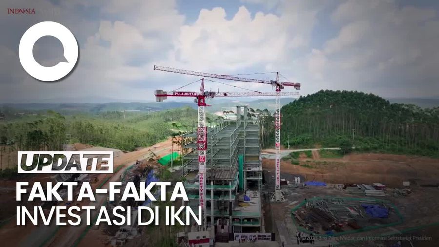 Apa Benar Belum Ada yang Investasi di IKN?