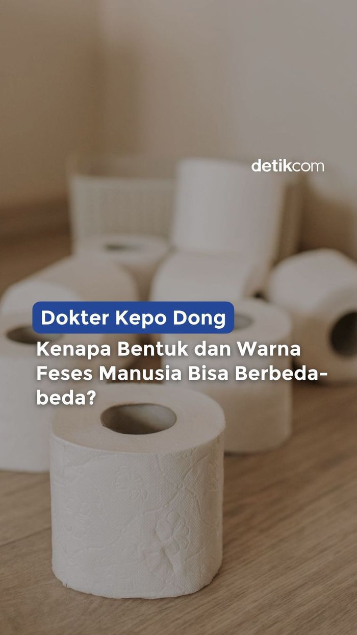 Arti Warna dan Bentuk Feses