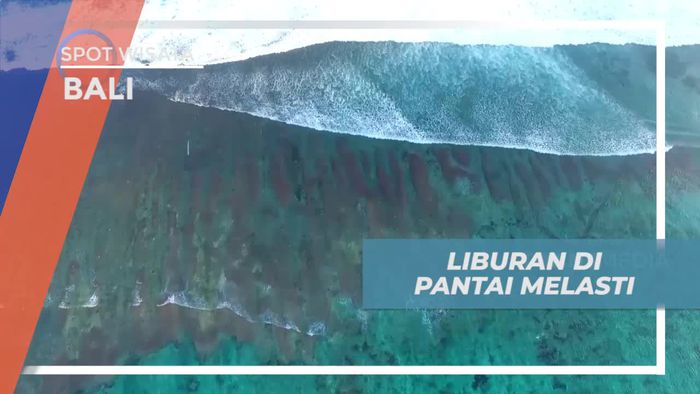 Vacation Seru di Pulau Dewata, Eksplorasi Keindahan Pantai Melasti
