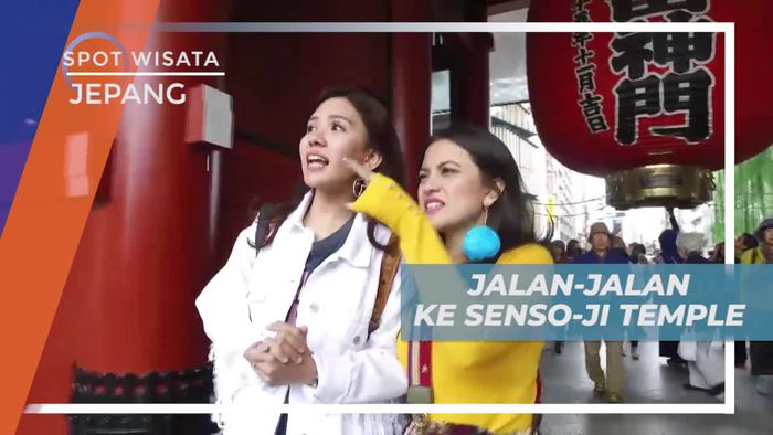 Senso-ji Temple, Wisata yang Kental Akan Budaya Jepang