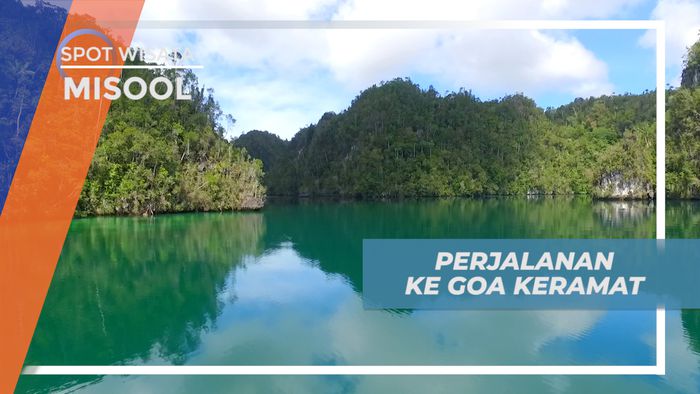 Berpetualang di Raja Ampat, Menikmati Perjalanan Menuju Goa Keramat, Misool