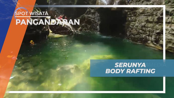 Menyusuri Green Canyon Dengan Body Rafting yang Super Seru, Pangandaran