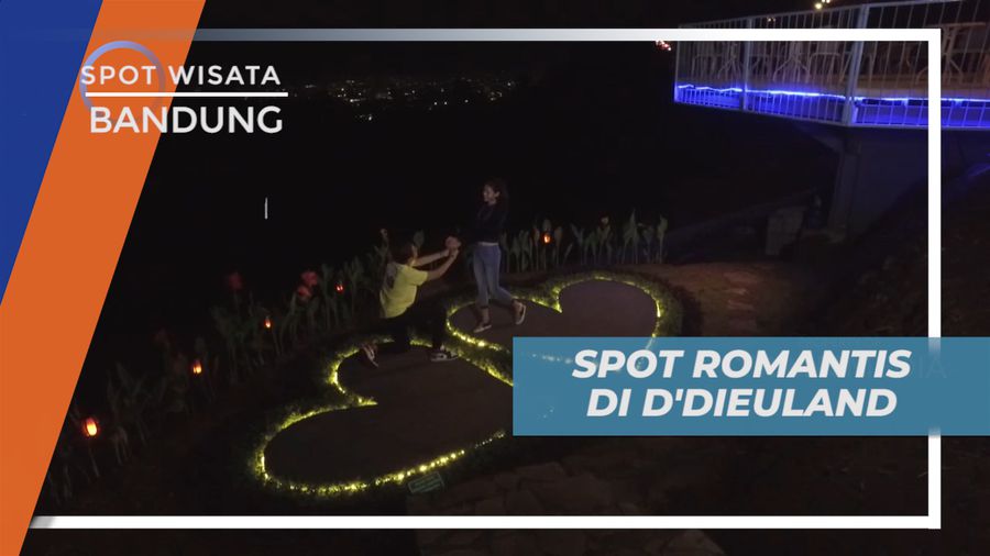 Menyusuri Spot Asik nan Romantis di DDieuland Bandung