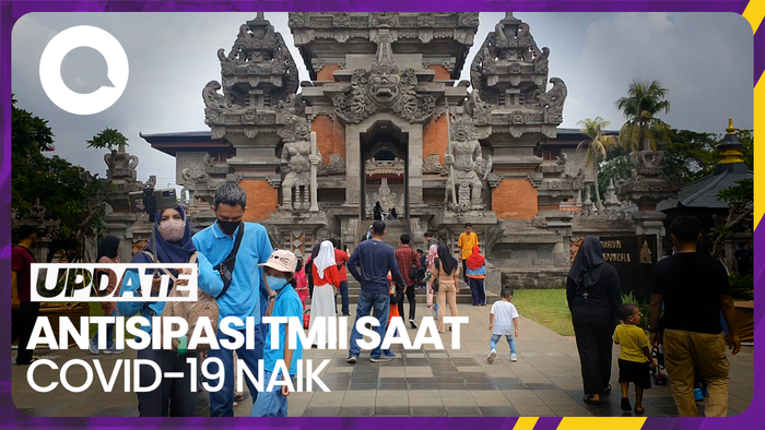 Covid-19 Meningkat, Begini Antisipasi Taman Mini saat Liburan Akhir Tahun