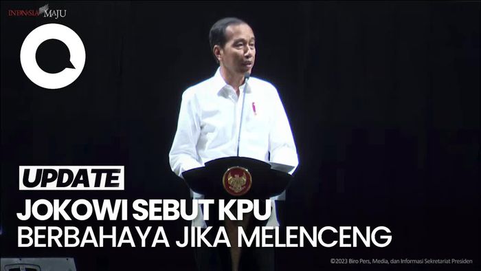 Jokowi: KPU Sesuai Aturan Saja Dicurigai, Apalagi Melenceng