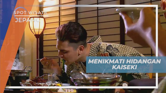 Menikmati Kelezatan Hidangan Kaiseki Khas Negeri Sakura, Jepang