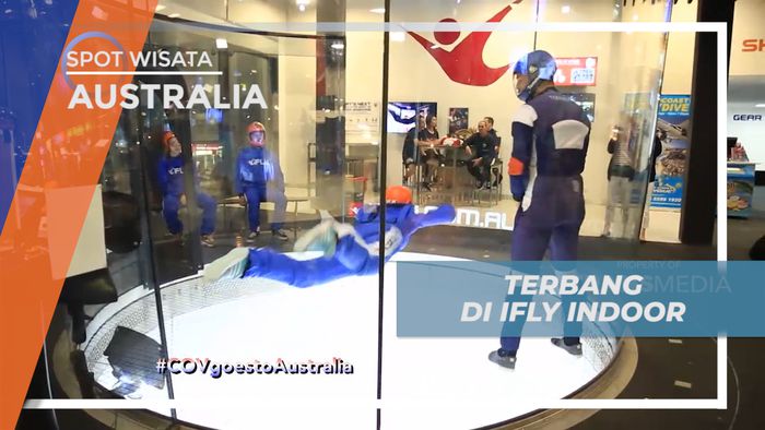 Sensasi, Menikmati Serunya Melayang-layang di iFly Sky Diving, Australia 