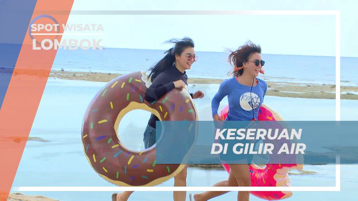 Menghabiskan Waktu Liburan, Seru-seruan di Pulau Gili Air, Lombok